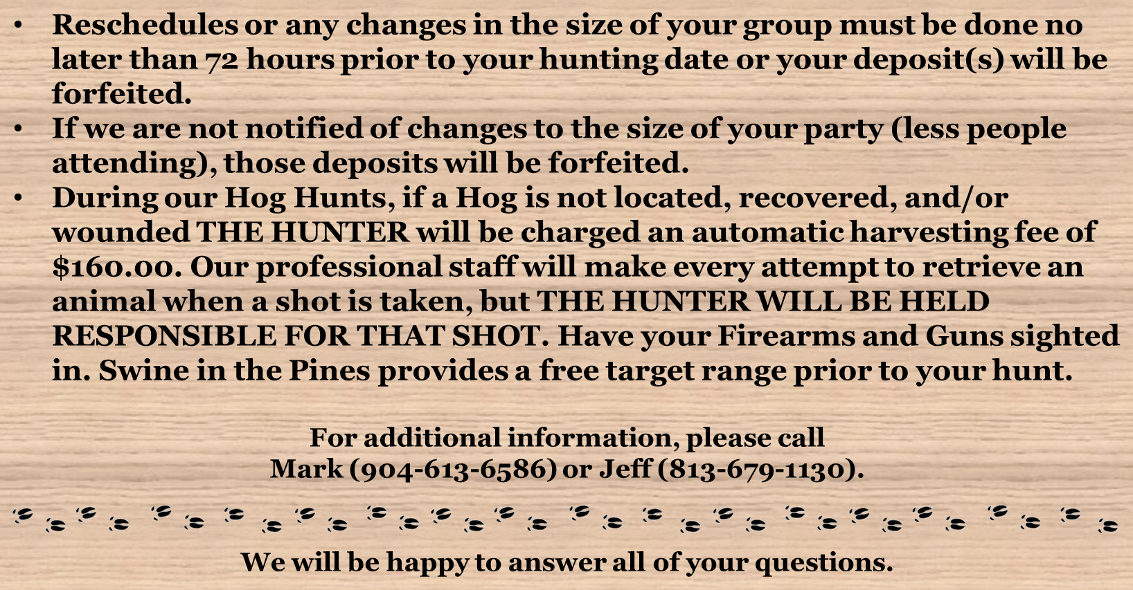 Reschedule Hunt - Swine In The Pines