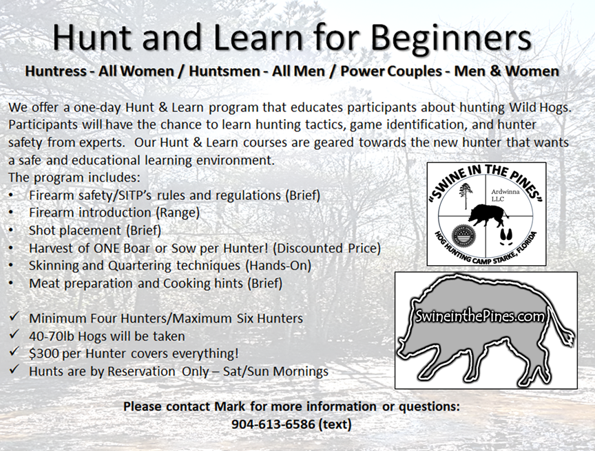 Hunt and Learn at Swine In The Pines