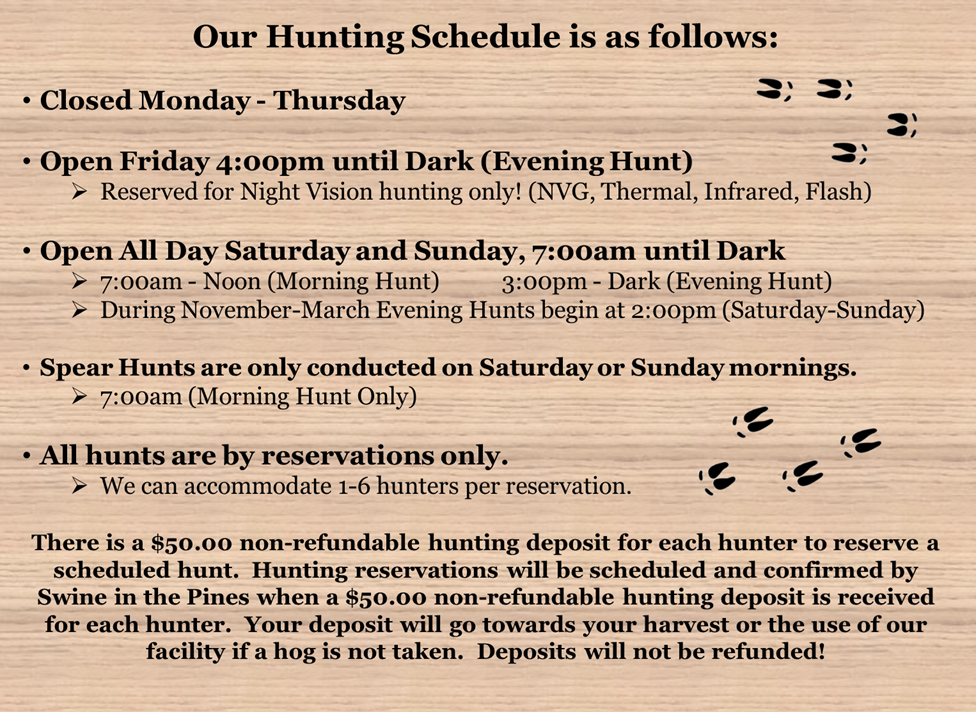 Hunt Schedule at Swine In The Pines